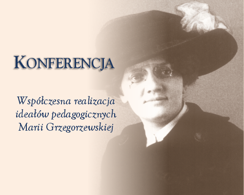 Konferencja o Marii Grzegorzewskiej