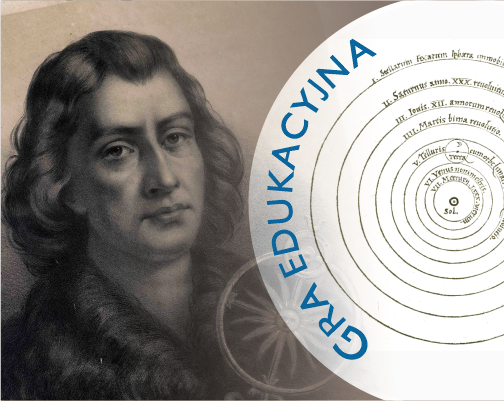 Grafika przedstawiająca Mikołaja Kopernika. Napis - Gra edukacyjna