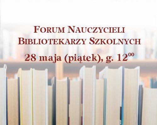 Forum Nauczycieli Bibliotekarzy 